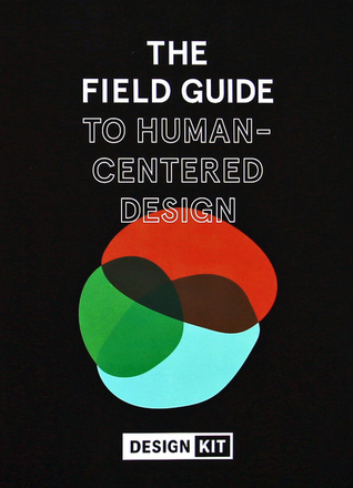 Filed Guide to Human Centred Design